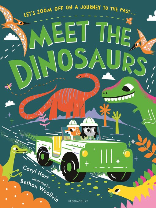 Title details for Meet the Dinosaurs by Caryl Hart - Available